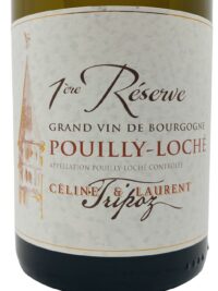 Pouilly Loché Tripoz Bourgogne vinification naturelle